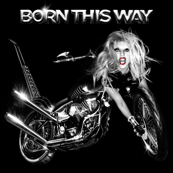 Born this way, Lady Gaga
